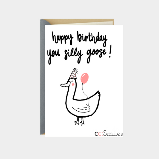 Happy Birthday Silly Goose